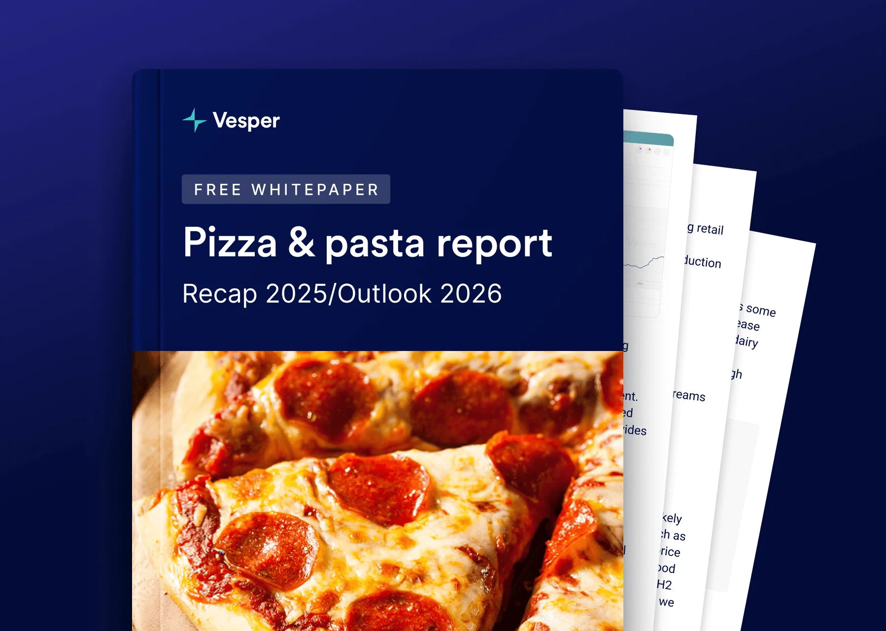 Pizza and pasta report recap 2025 and outlook 2026