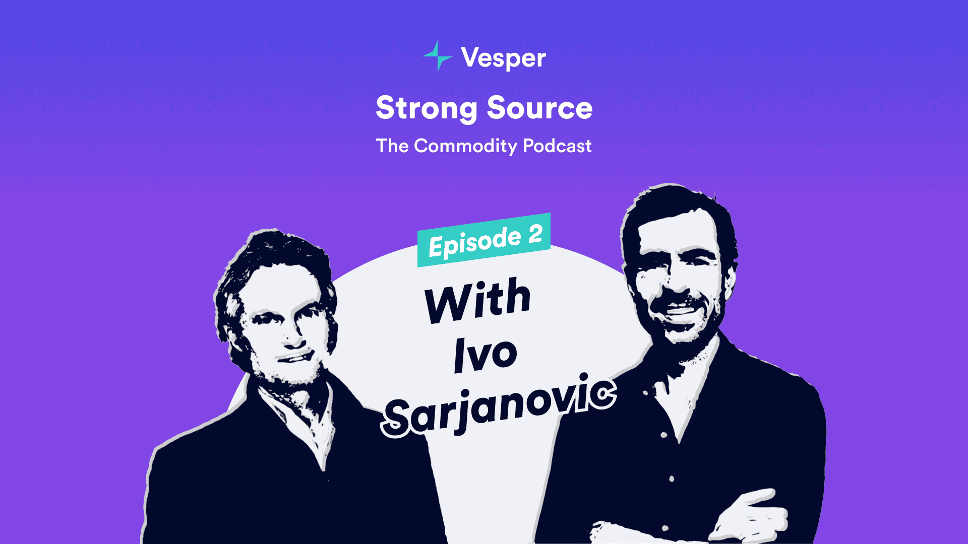 Strong Source Episode Ivo Sarjanovic